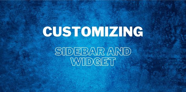 customizing Sidebar and Widget