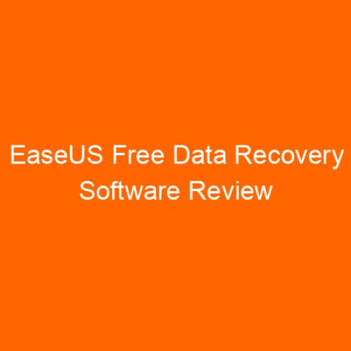 EaseUS Free Data Recovery Software Review